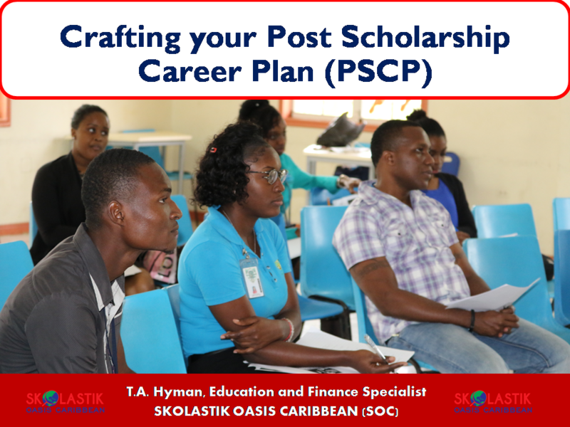 Crafting your Post Scholarship Career Plan (PSCP) - WEBINAR 2 B