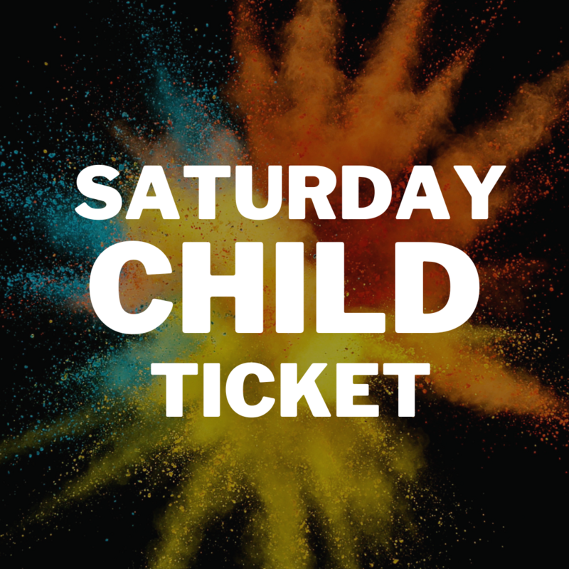 Single CHILD SATURDAY DAY Ticket