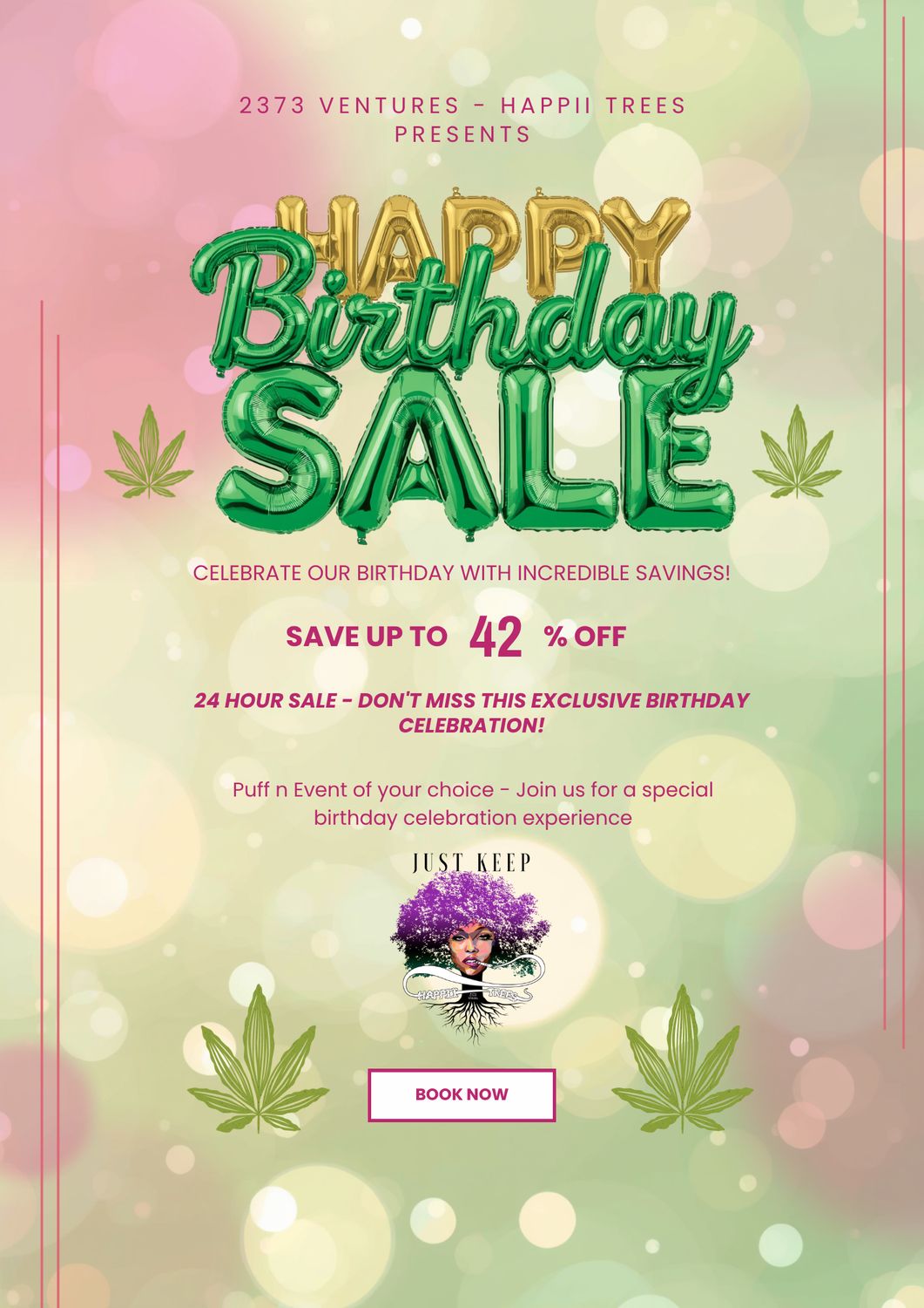 JKS Happii Birthday 4/20 Puff n Event