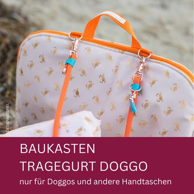 NEU: BAUKASTEN TRAGEGURTE FÜR DOGGOS &amp; HANDTASCHEN // Traegegurte für unsere DogGOs, Handtaschen etc. // Einheitsgröße
