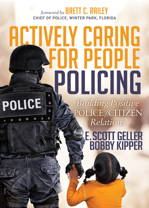 Actively Caring For People Policing