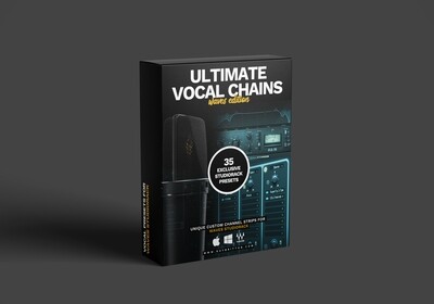 Ultimate Vocal Chains - Waves Edition Ultimate Vocal Chains - Waves Edition