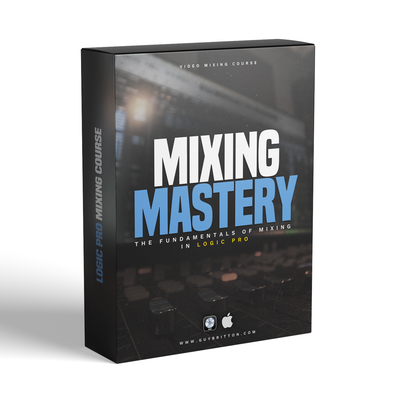 Mixing Mastery: The Fundamentals of Mixing in Logic Pro (Video Course)