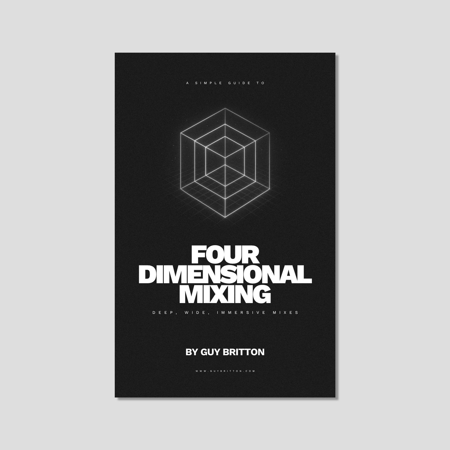 Four Dimensional Mixing (Free eGuide)
