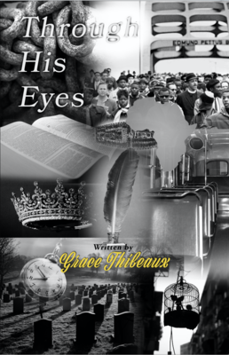 Through His Eyes by Grace Thibeaux
