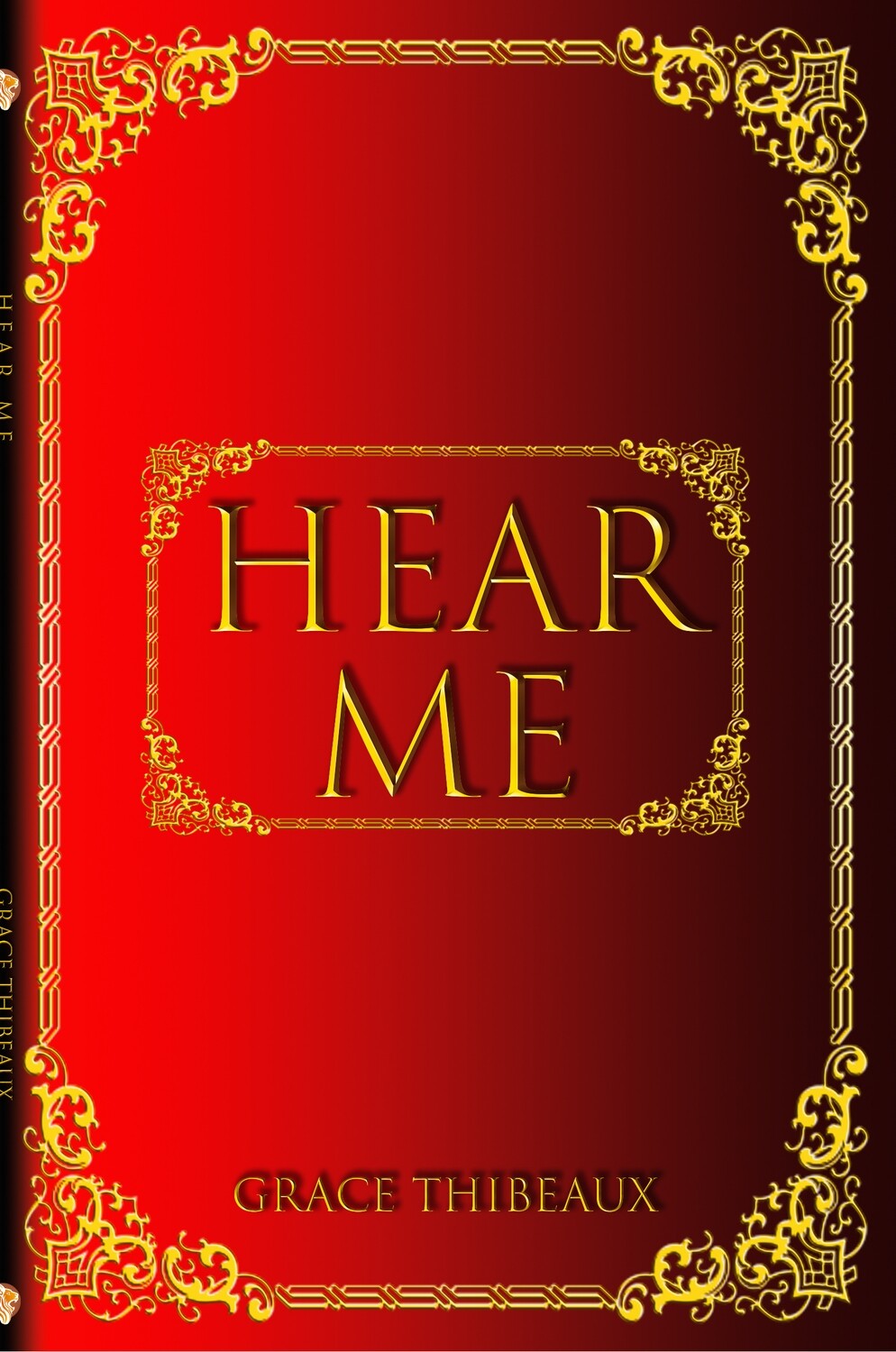 Hear ME by Grace Thibeaux