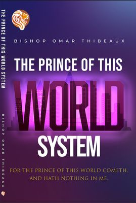 The Prince Of This World System