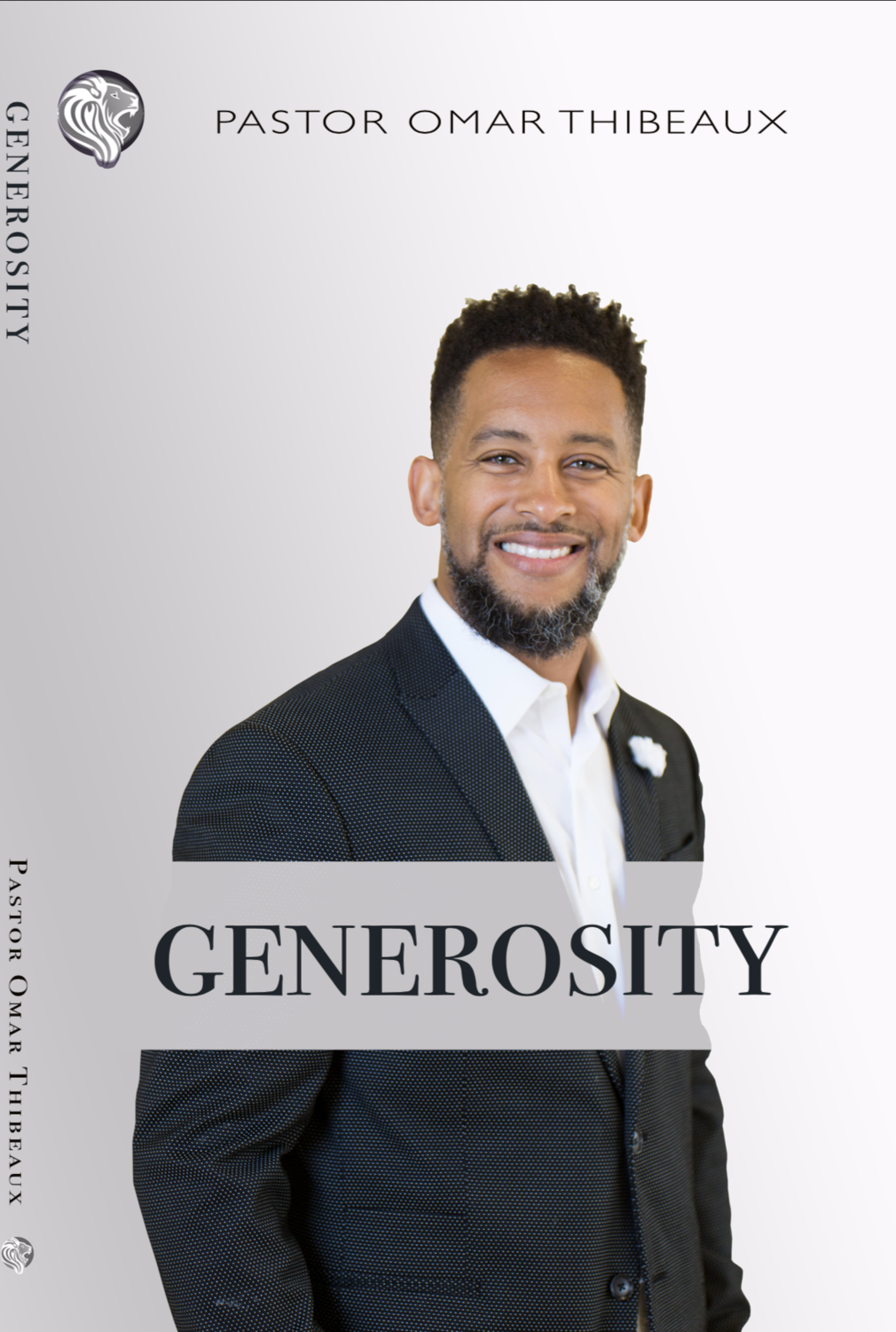 Generosity By Pastor Omar Thibeaux