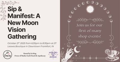 Sip &amp; Manifest: A New Moon Vision Gathering