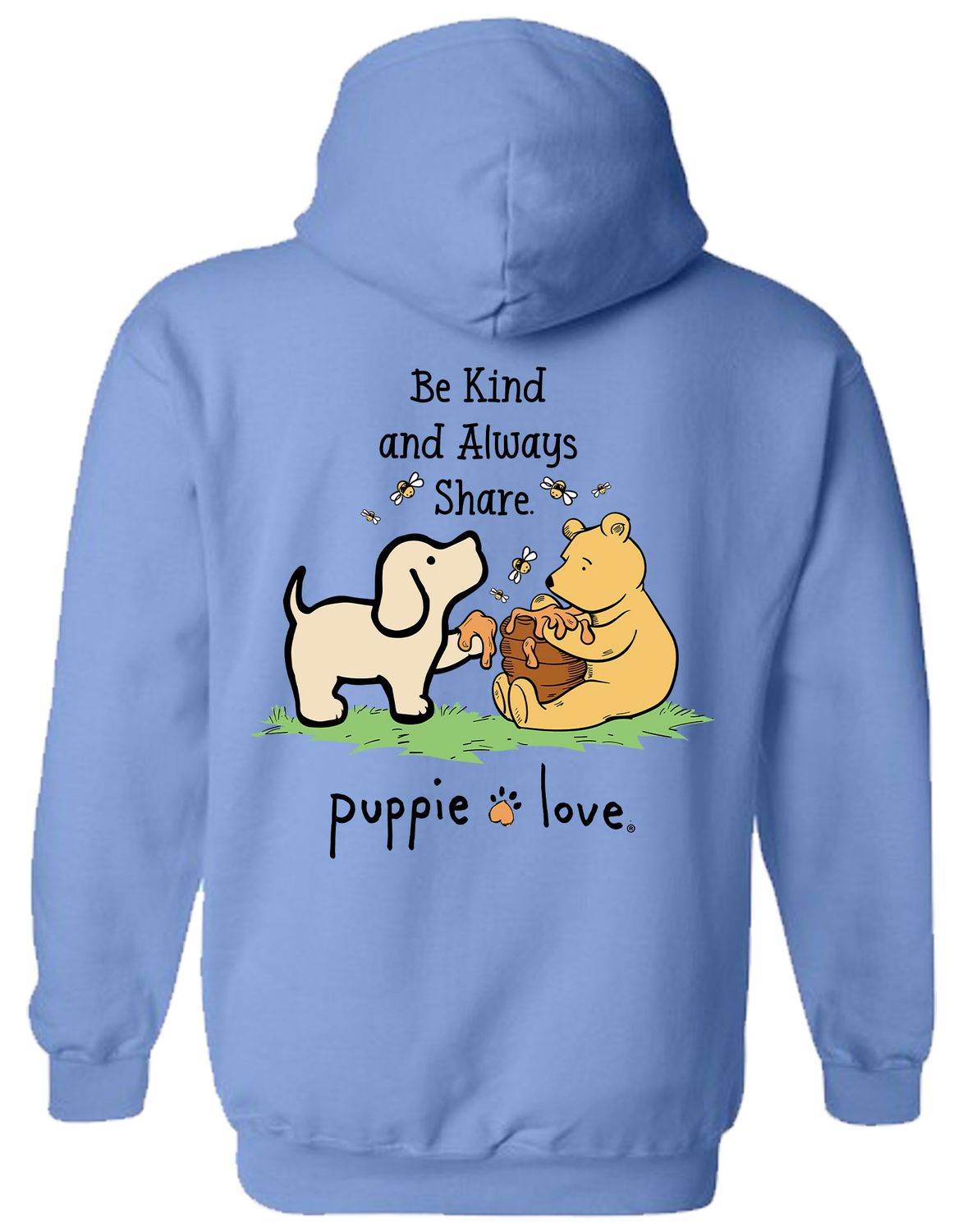 Puppie Love Be Kind & Always Share Pup Hood Lt Bl