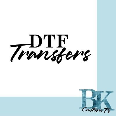 DTF Tranfers