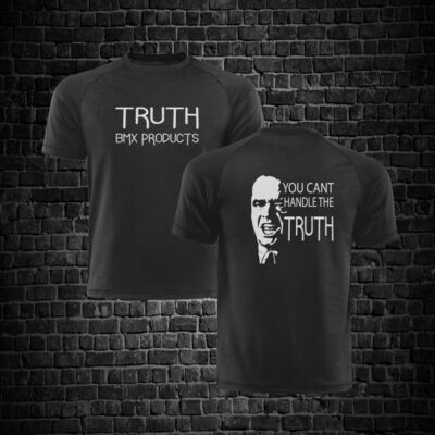 TRUTH BMX &quot;YOU CANT HANDLE THE TRUTH&quot; T-SHIRT