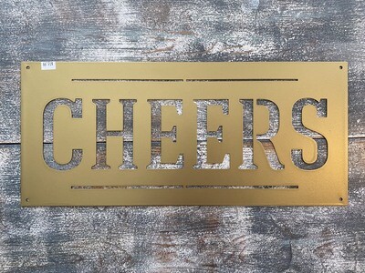 Metal Cheers Sign