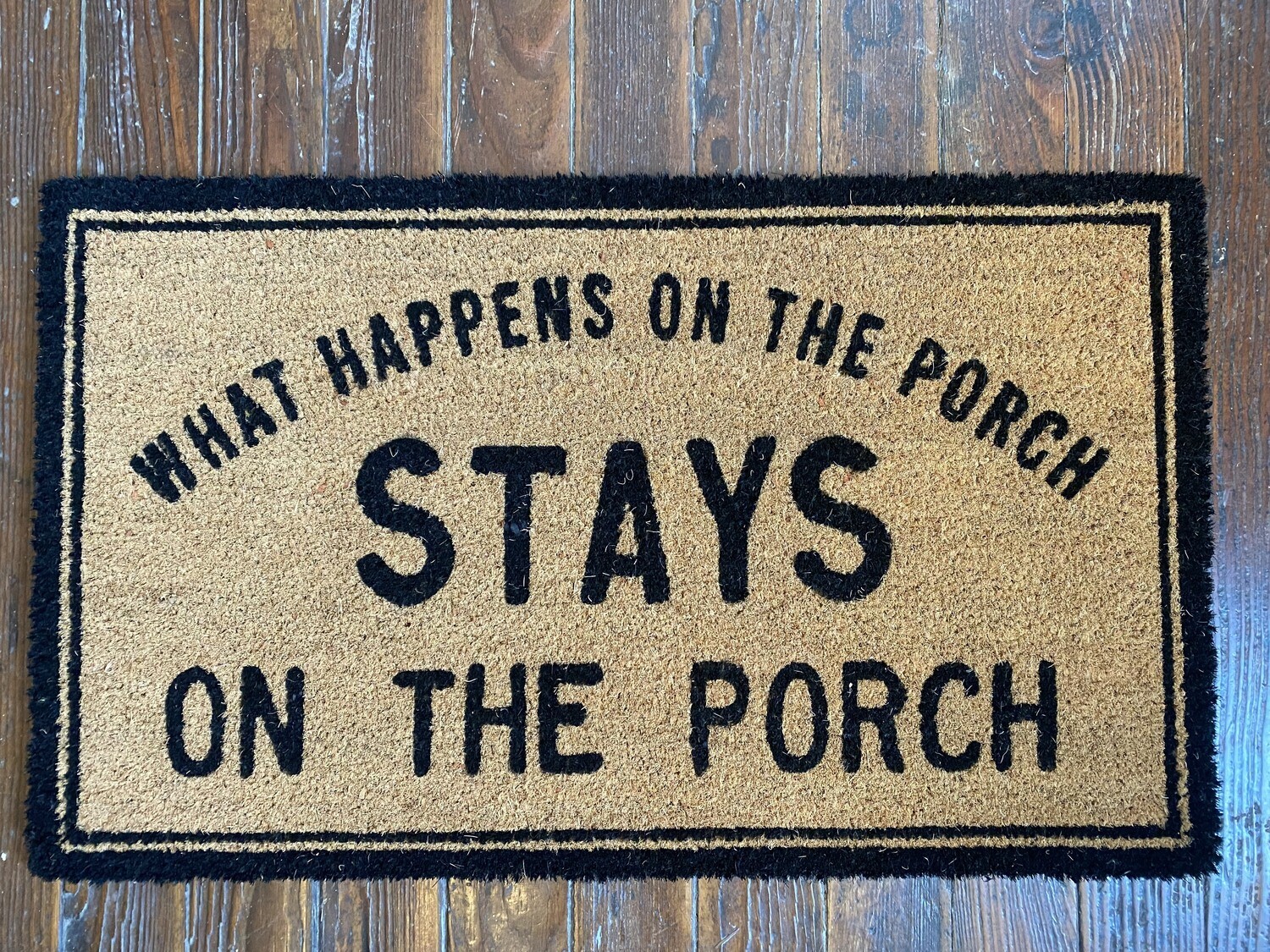 What Happens On The Porch Doormat