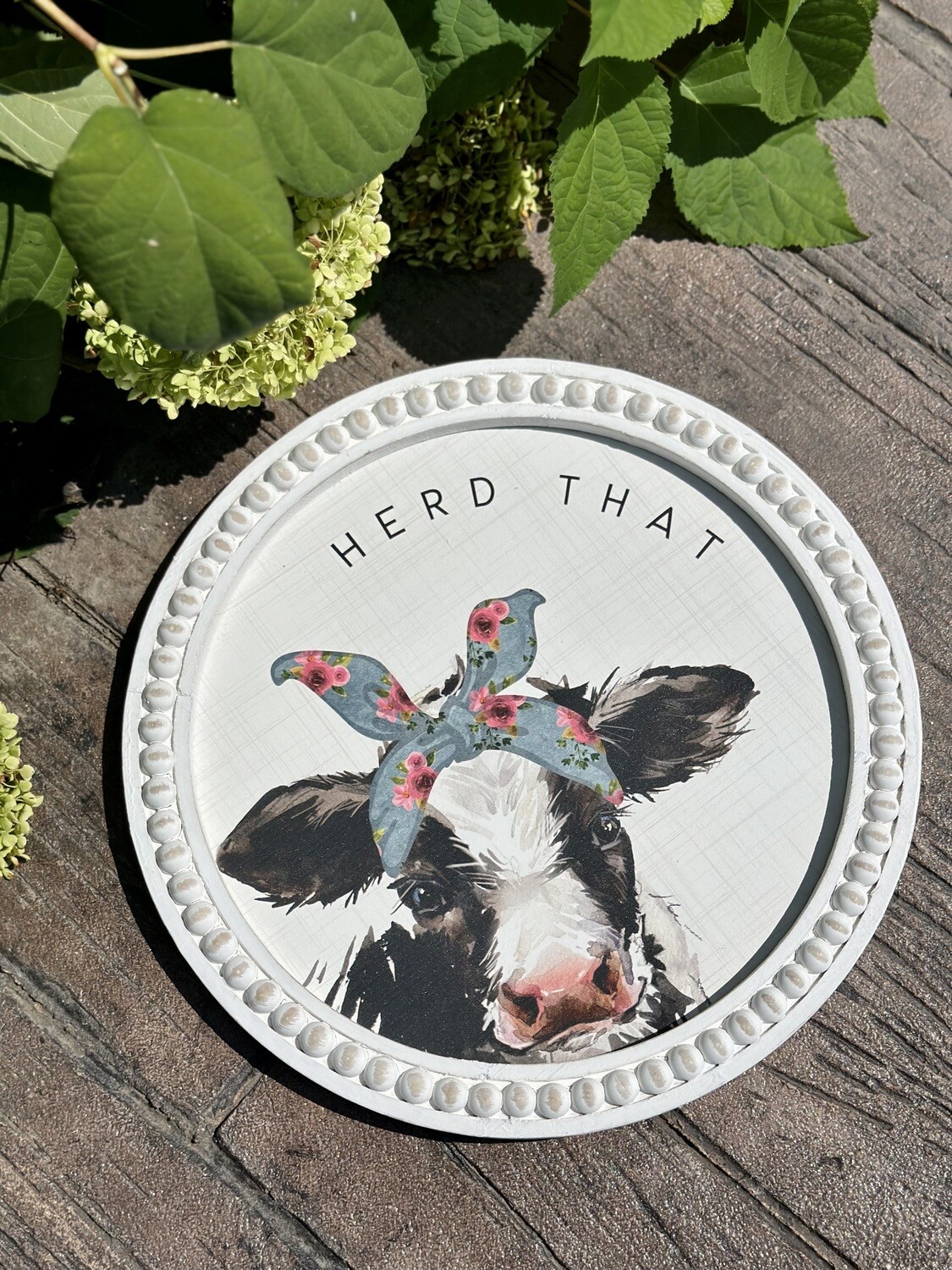 Herd That Cow Sign