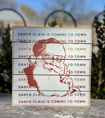 Santa Claus Coming Sign