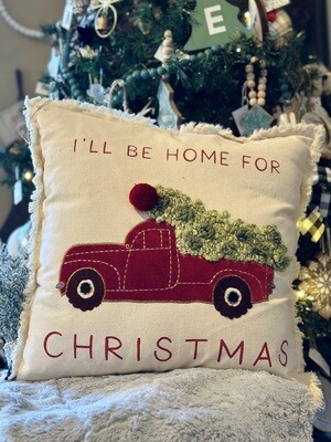 I'll Be Home For Christmas Pillow