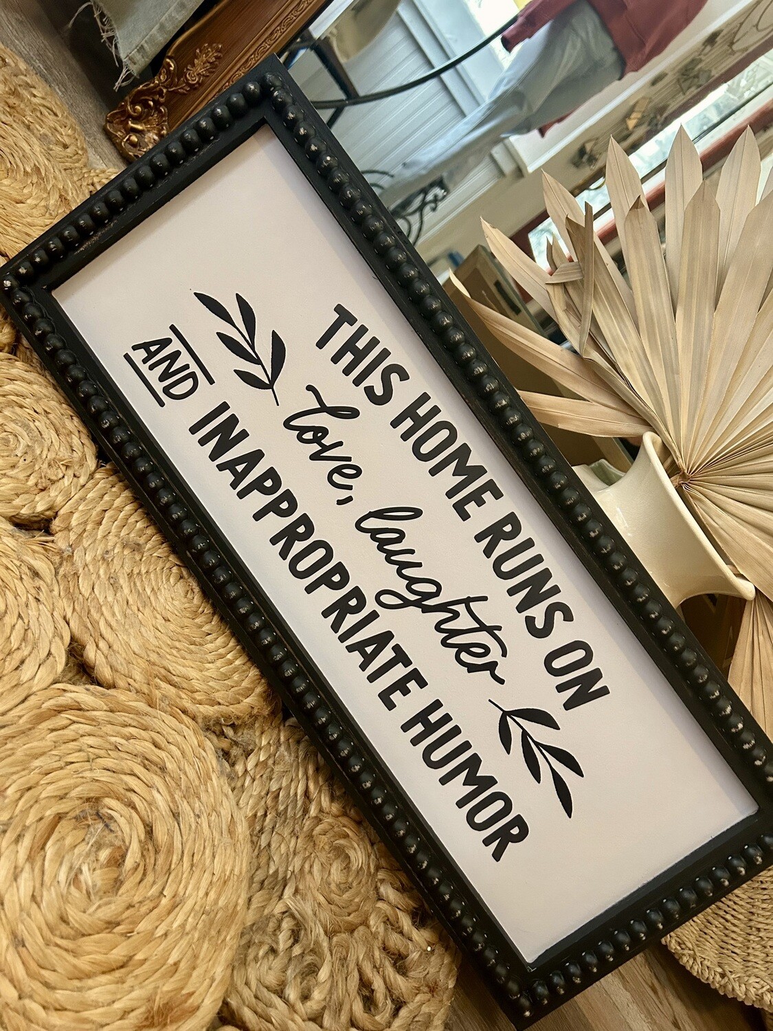 Love, Laughter, and Inappropriate Jokes Sign