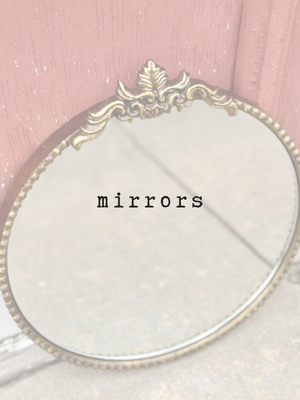 mirrors