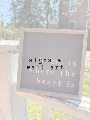 signs &amp; wall art