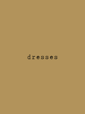 dresses