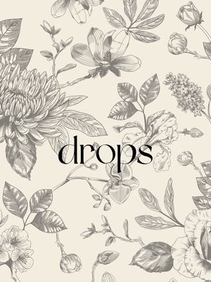 drops