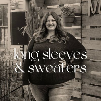 long sleeves &amp; sweaters