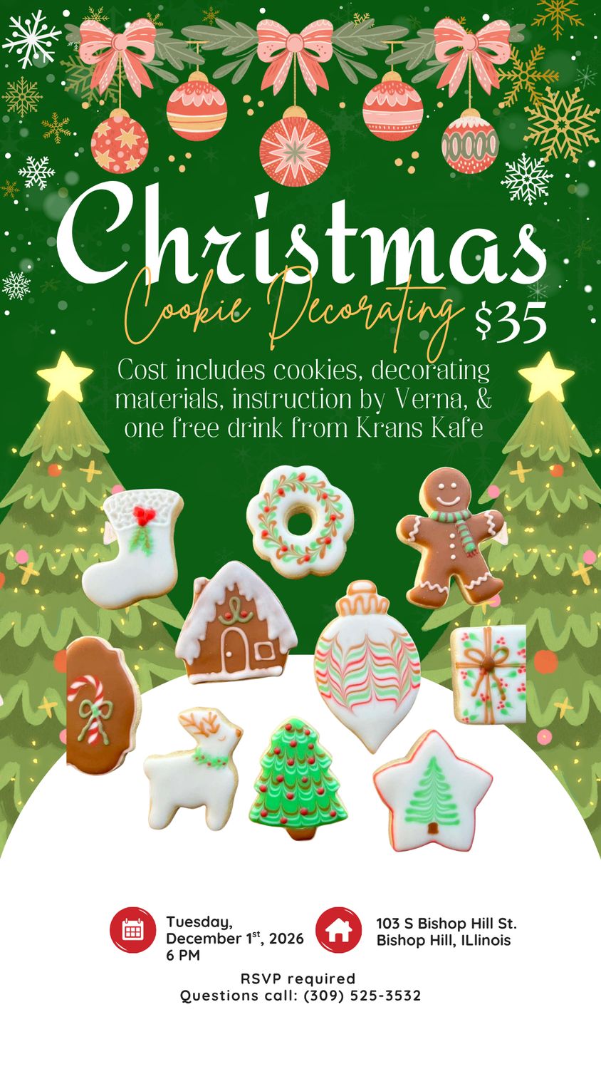 Christmas Cookie Decorating Workshop 12/1/26 @ 6PM Christmas Cookie Decorating Workshop 12/1/26 @ 6PM