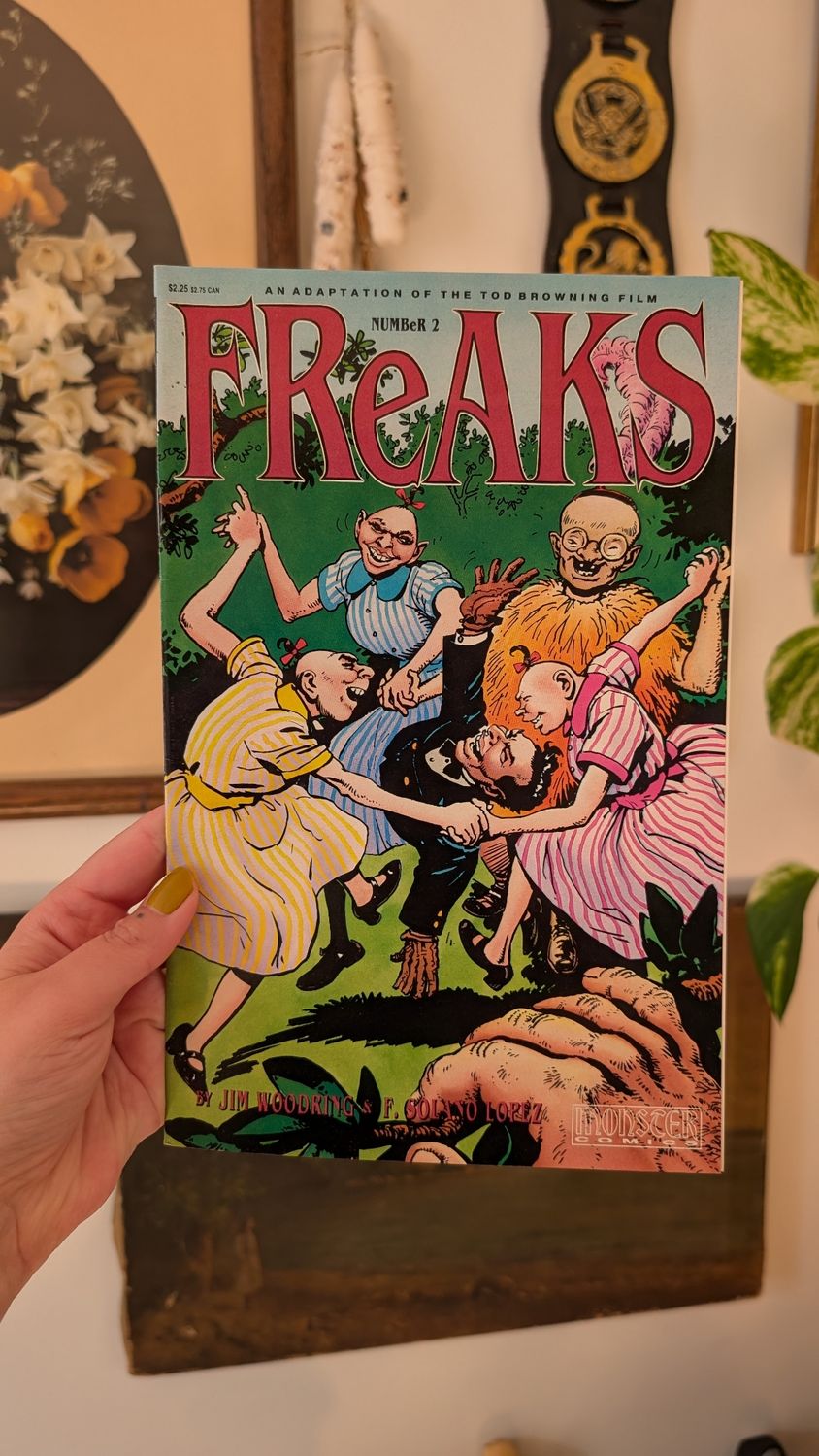 Freaks # 2- 1992 Monster Comics - Adaptation of the Tod Browning movie