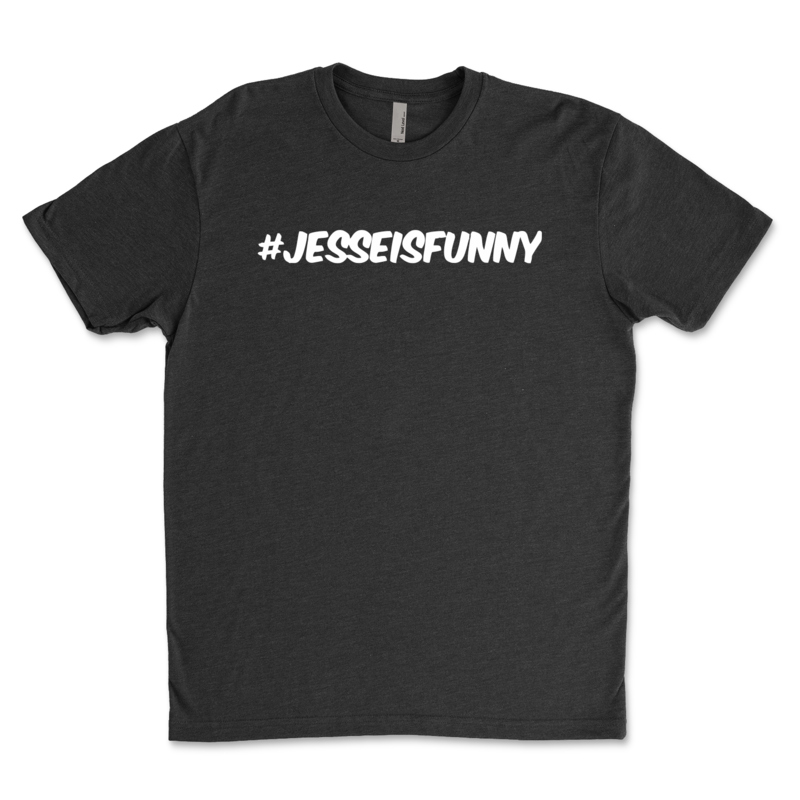 Jesse Is Funny Shirt