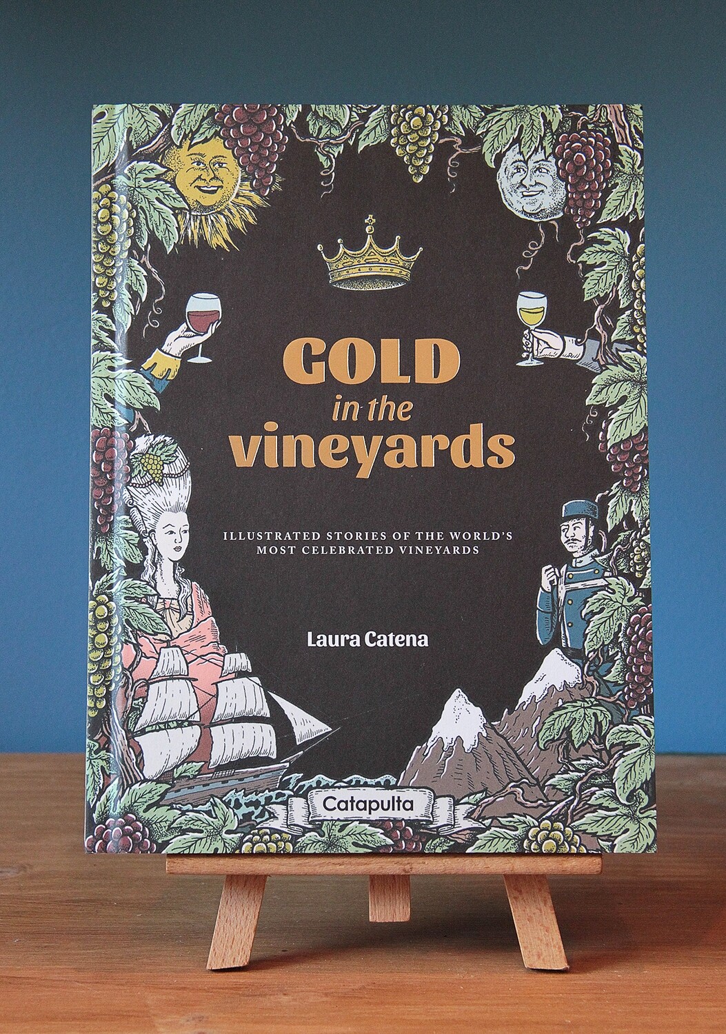 Gold in the Vineyards (Laura Catena, version anglaise)