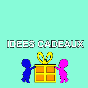 Idées cadeaux