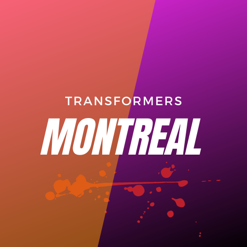 Transformers Montreal