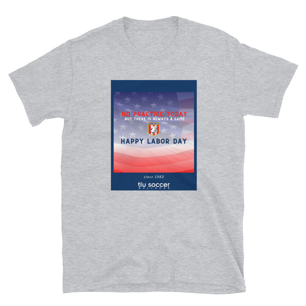 Labor Day | Limited Edition | Gildan, Color: Sport Grey, Size: S