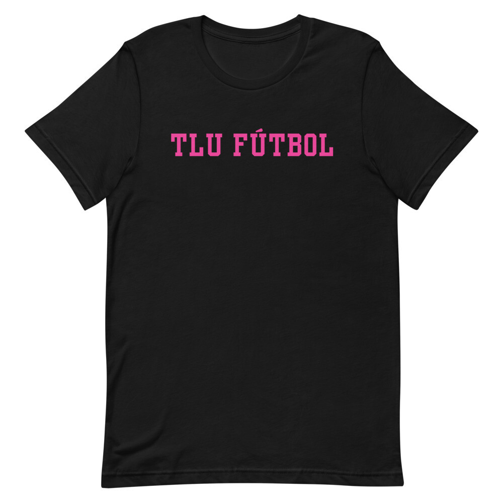 TLU Soccer | Fútbol Pink Short-Sleeve Unisex T-Shirt