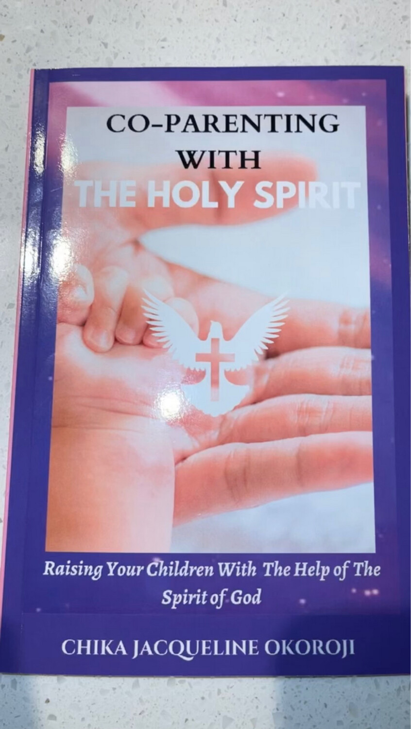 Co-parenting With The Holy Spirit (Currently out of stock but is Available on Amazon) 