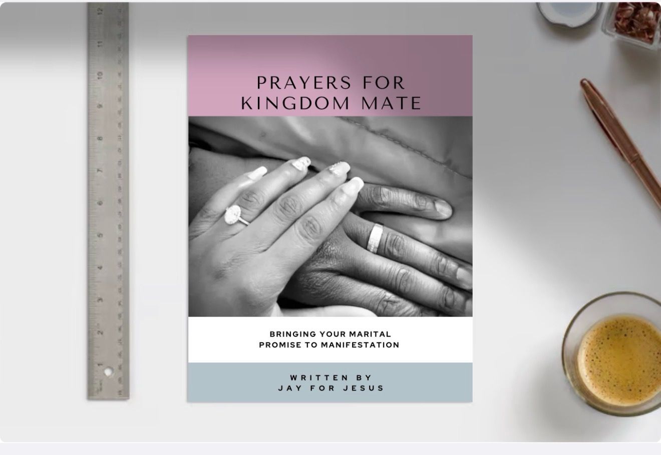 Prayers for Kingdom Mate: Bringing Your Marital Promise into Manifestation (E-book)