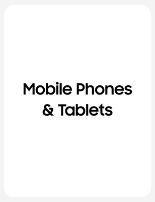 Mobile Phones &amp; Tablets