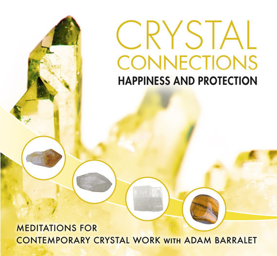 Crystal Connection Guided Meditations CD - Happiness &amp; Protection