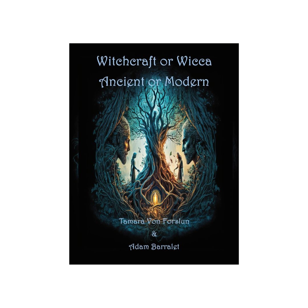 Witchcraft or Wicca: Ancient or Modern