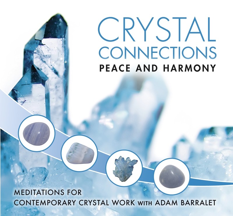 Crystal Connection Guided Meditations CD - Peace &amp; Harmony