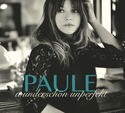 Paule - Wunderschön unperfekt, CD