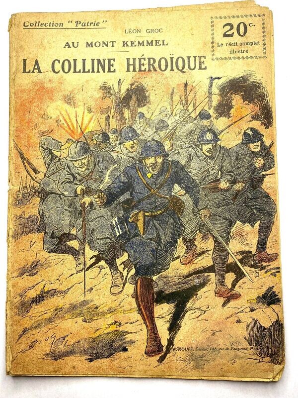 Au mont kemmel la colline héroïque collection patrie