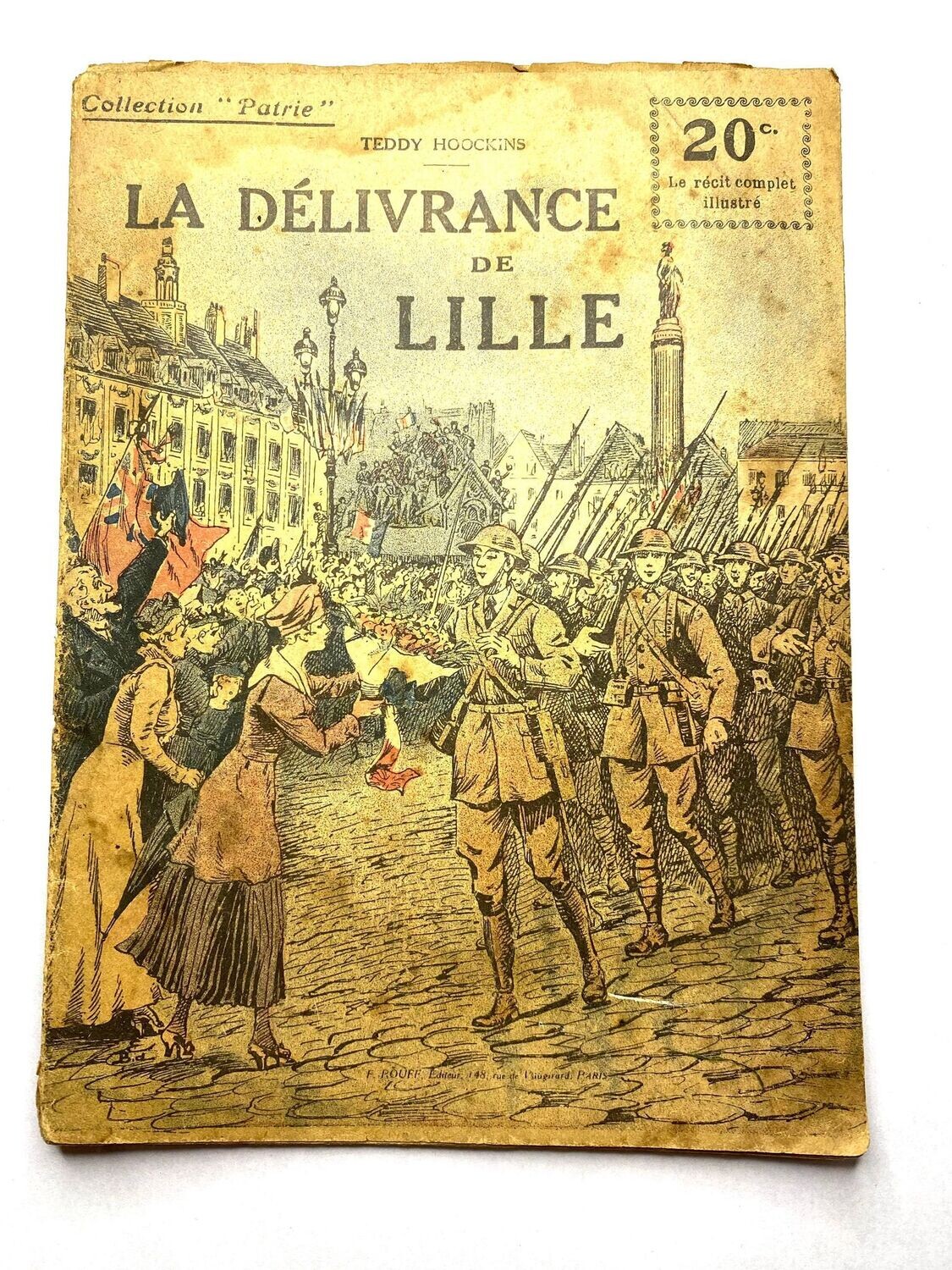 la Delivrance de Lille Collection Patrie
