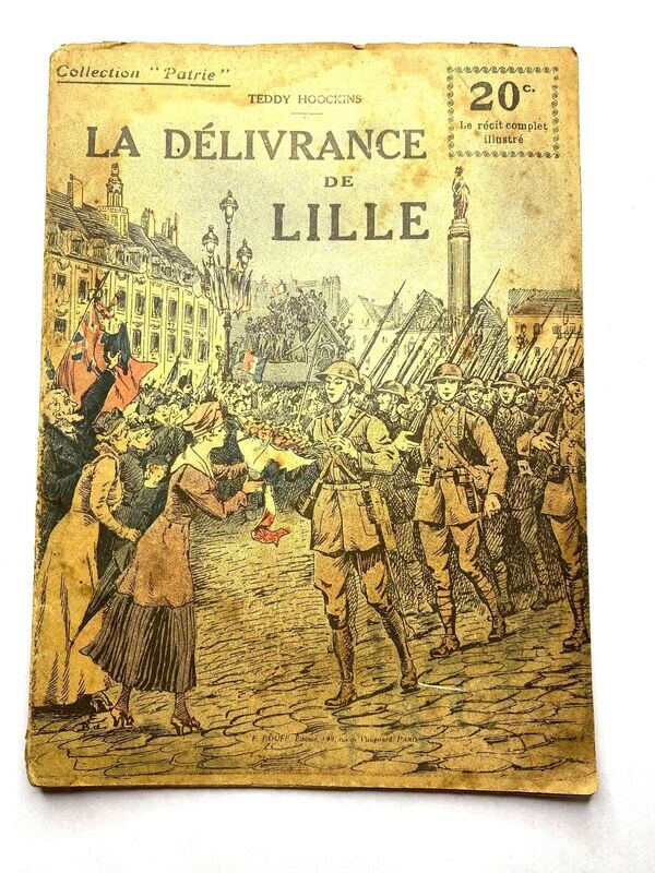 la Delivrance de Lille Collection Patrie