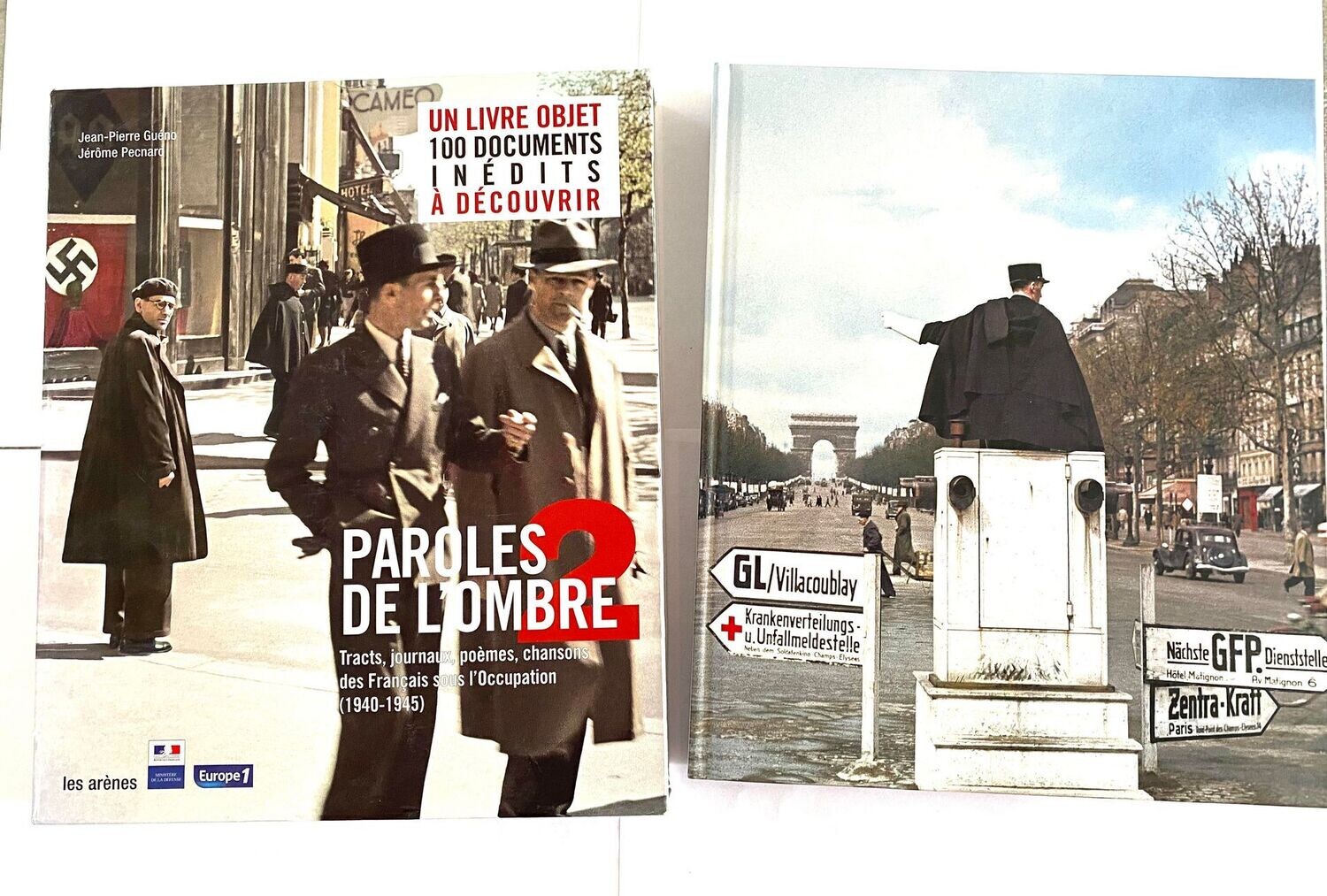 Paroles de l'ombre 2 - Poèmes, tracts, journaux, chansons des Français sous l'Occupation (1940-1945)