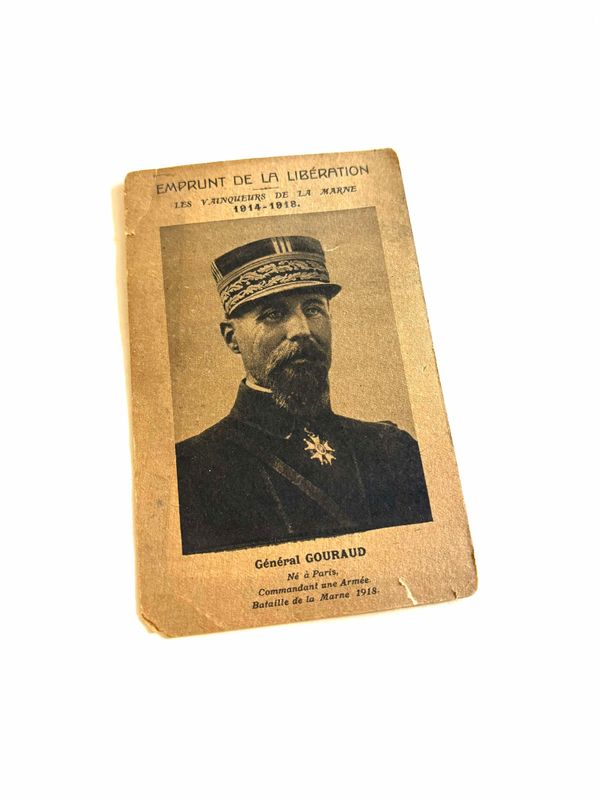 EMPRUNT DE LA LIBÉRATION - LES VAINQUEURS DE LA MARNE 14-18 - GÉNÉRAL GOURAUD