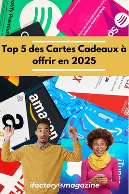 Top 5 des Cartes Cadeaux à Offrir en Afrique en 2025