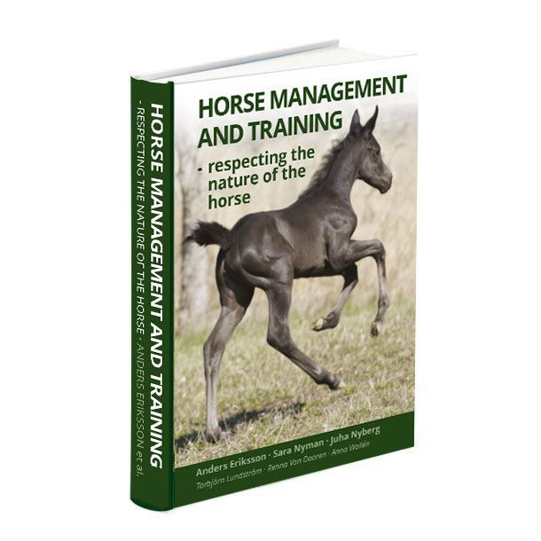 HORSE MANAGEMENT AND TRAINING – respecting the nature of the horse HORSE MANAGEMENT AND TRAINING – respecting the nature of the horse