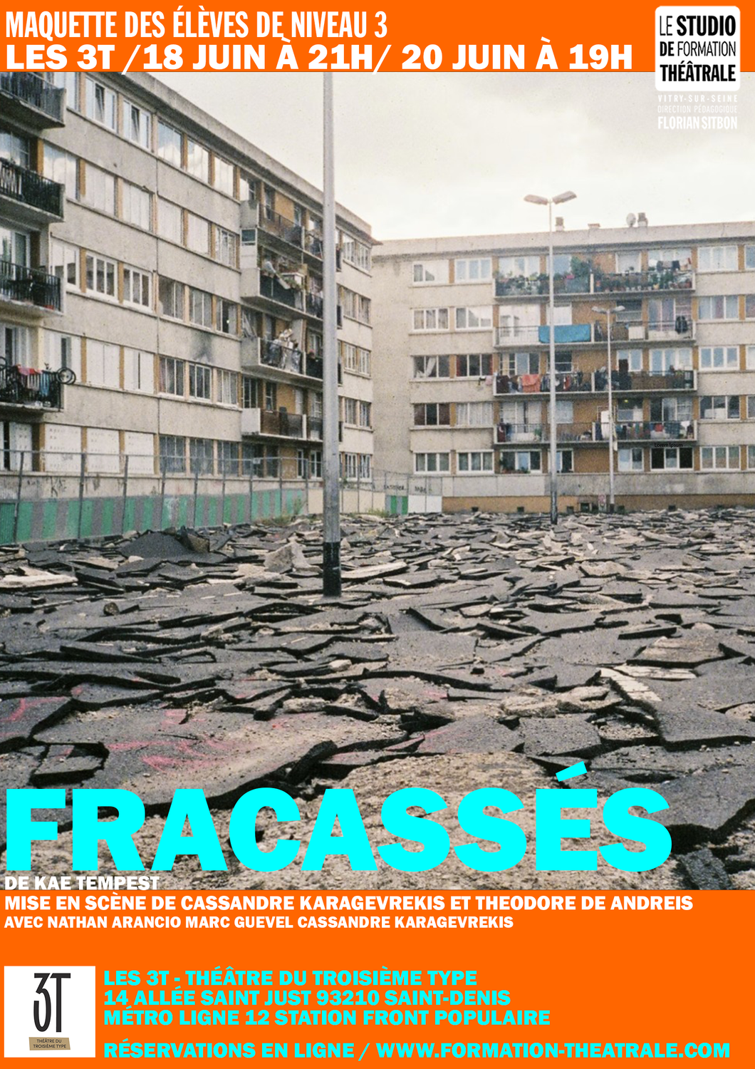 FRACASSÉS/ MERCREDI 18 JUIN 21H